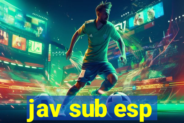 jav sub esp